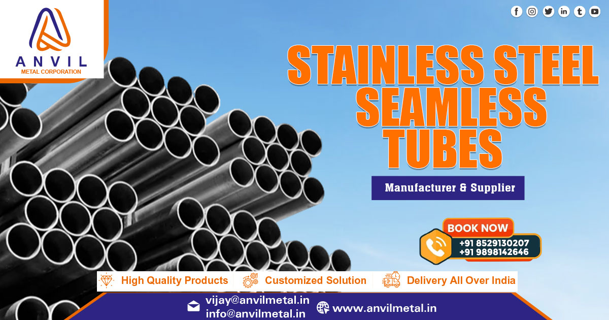 Supplier of Stainless Steel Seamless Tubes in Uttar Pradesh