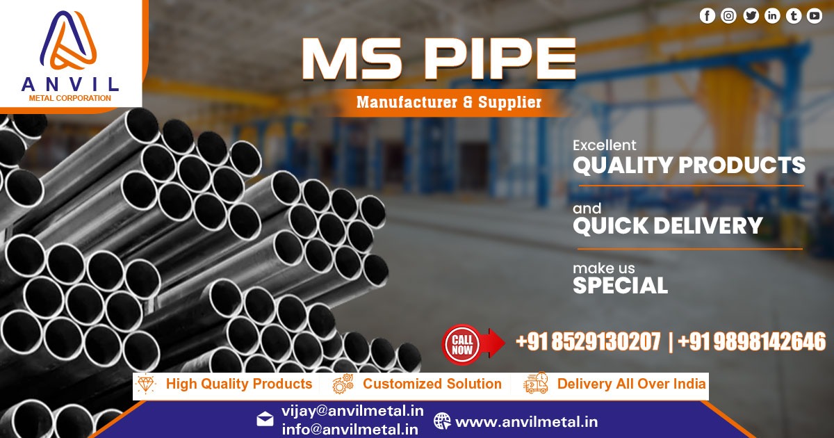 Supplier of MS Pipe in Chhattisgarh